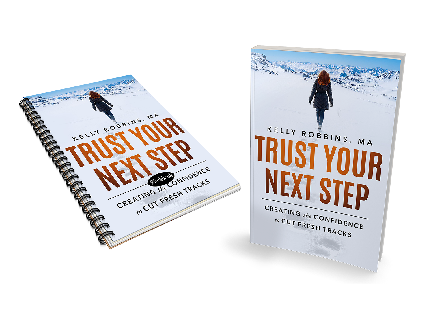 Trust Your Next Step Book
